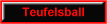 ubTeufelsball.gif (592 Byte)